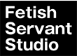 Fetish Servant Studio